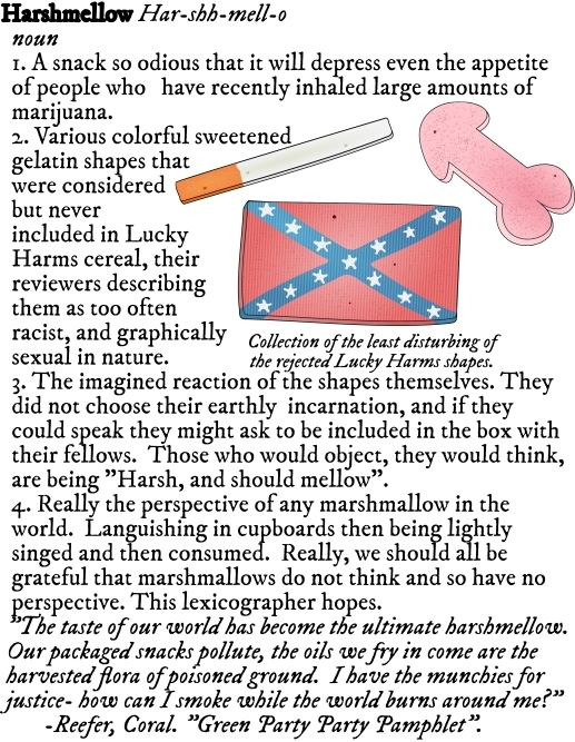 marshmallow shapes: cigarette, Confederate flag, small pink penis
