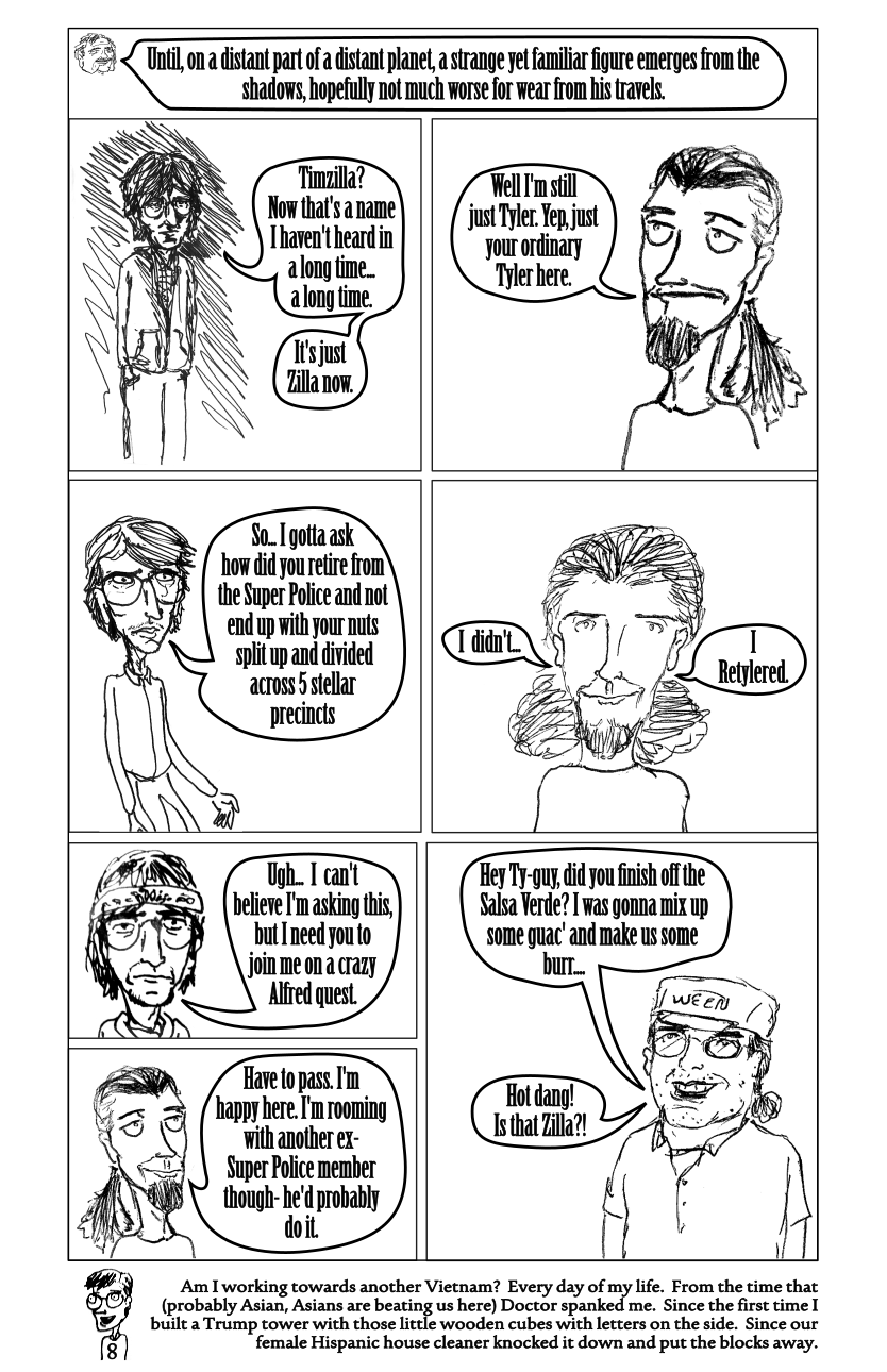 Zilla finds Retylered Tyler and Dale